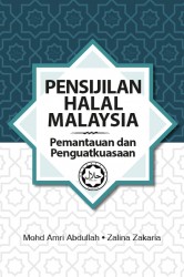 Pensijilan Halal Malaysia: Pemantauan dan Penguatkuasaan